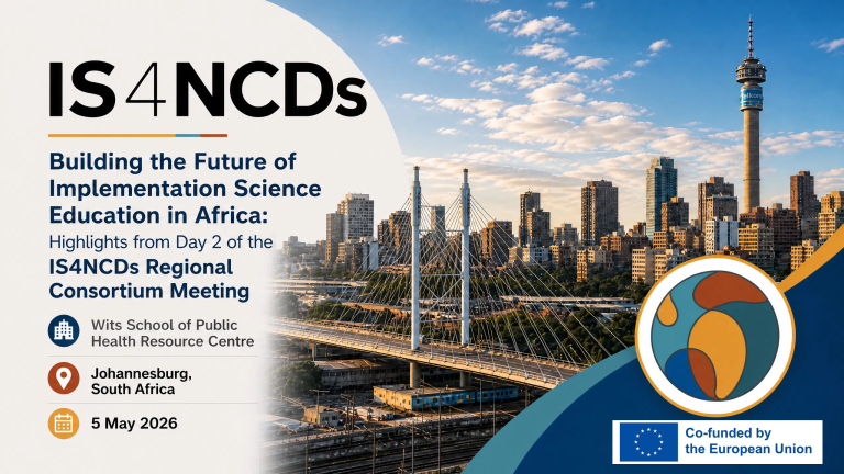 Building the Future of Implementation Science Education in Africa: Highlights from Day 2 of the IS4NCDs Regional Consortium Meeting