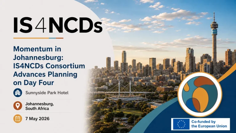 Momentum in Johannesburg: IS4NCDs Consortium Advances Planning on Day Four